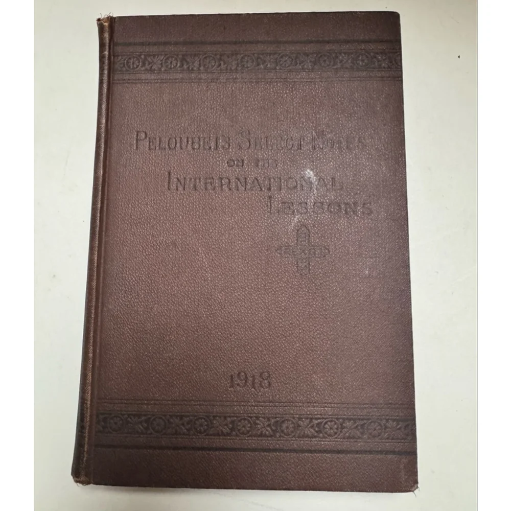 1918 Peloubet's Select Notes International Lessons Notebook Sunday School HB